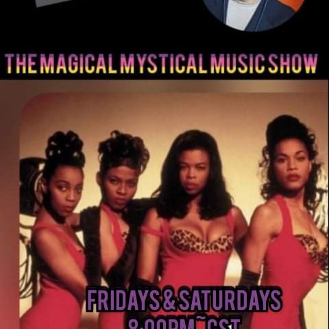 The Magical Mystical Music Show  7-23-2022