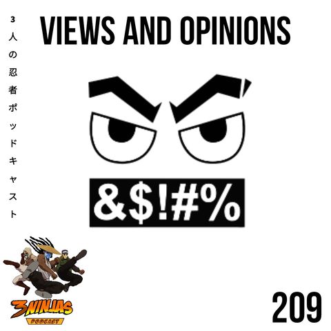 Issue #209: Views and Opinions