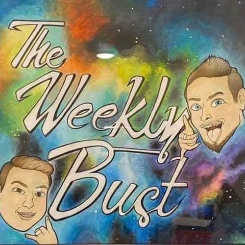 The Weekly Bust intro