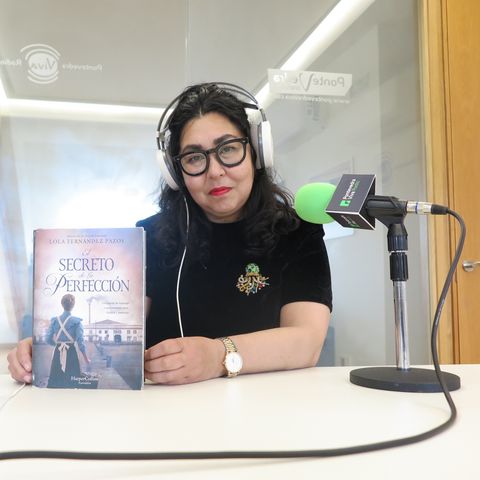 Lola Fernández Pazos y 'El secreto de La Perfección'