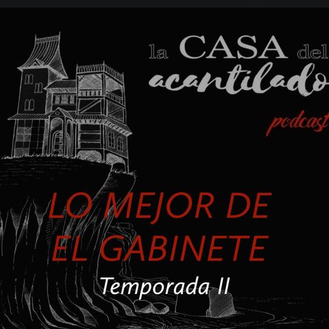 LO MEJOR DE EL GABINETE (Temporada II)