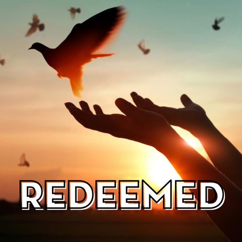 Redeemed