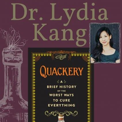 Dr Lydia Kang Quackery
