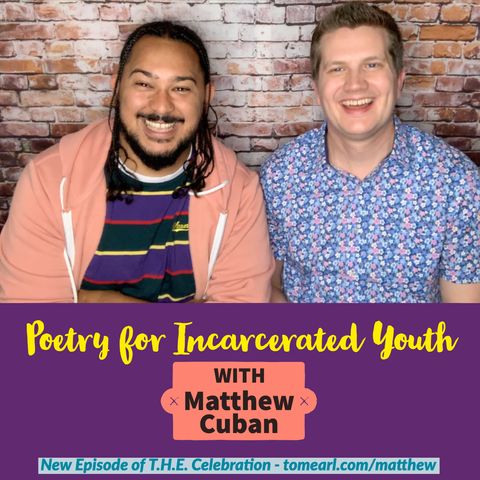 Poetry for Incarcerated Youth With Matthew Cuban
