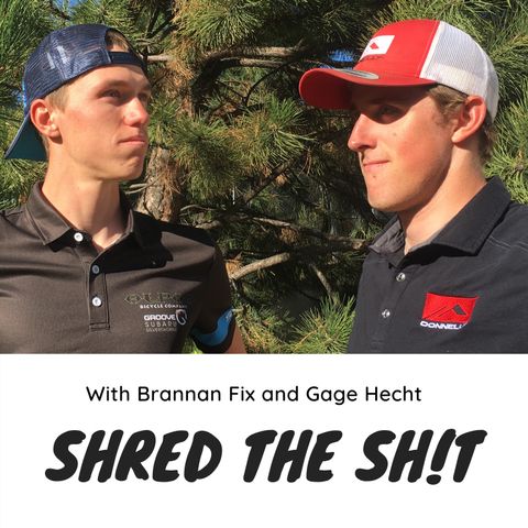 Shred the Sh!t Ep. 7