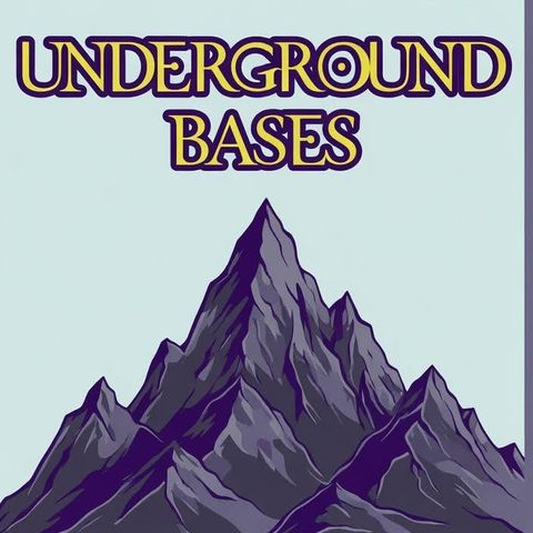 Underground Bases