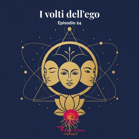 I VOLTI DELL’EGO