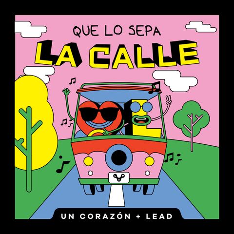 Que Lo Sepa La Calle - Detrás de la canción