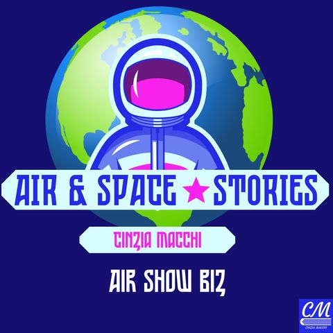 Air Show Biz - Episode 6