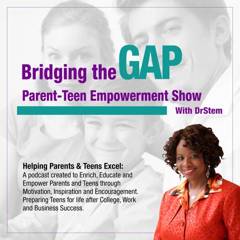 Bridging The Gap -Parent Teen Podcast Intro