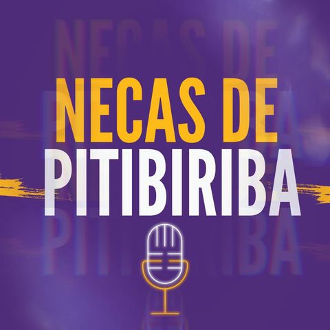 Necas de Pitibiriba - AO VIVO