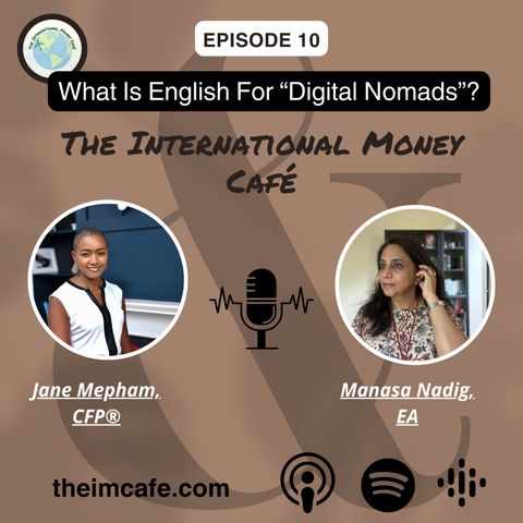 Ep 10: What Is English For "Digital Nomads?"