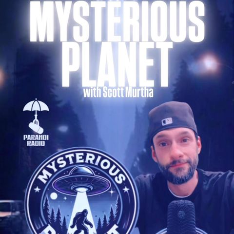 MYSTERIOUS PLANET! w/ Scott Murtha & Trebles Garcia