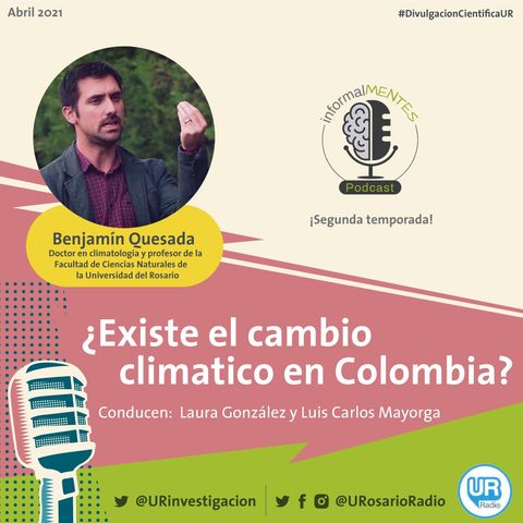 ¿Existe el cambio climático en Colombia?