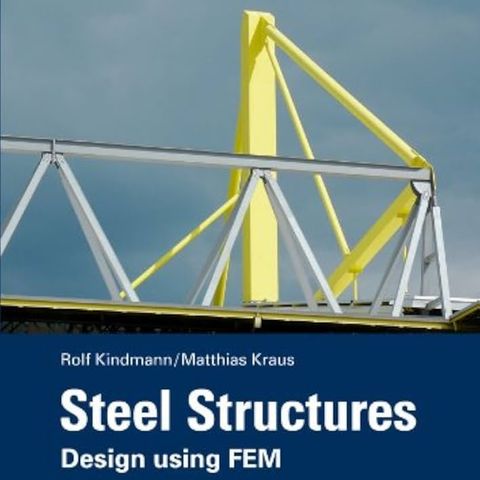 Steel Structures: Design using FEM