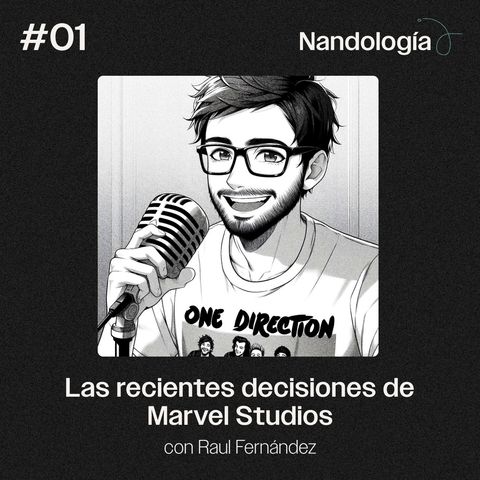 01 - Las recientes decisiones de Marvel Studios