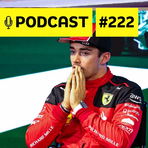 Podcast #222 – ‘Buraco’ da Ferrari é maior que o da Mercedes em 2023?