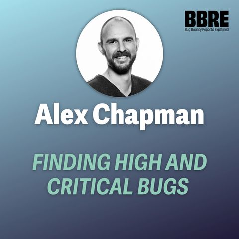 The secret to finding many Criticals - Alex Chapman