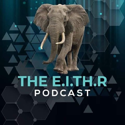 Episode 105 - The E.I.TH.R. podcast