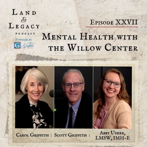 27: Mental Health with the Willow Center