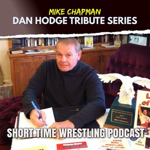 Dan Hodge Tribute Series: Mike Chapman
