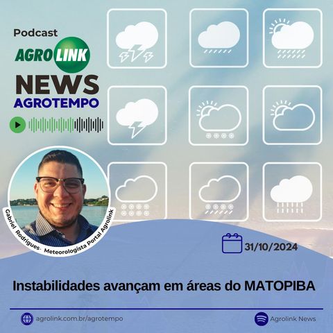 Instabilidades avançam em áreas do MATOPIBA