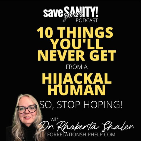 10 Things You Will NEVER Get From a Hijackal Human
