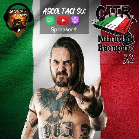 OTTR Minuti di Recupero 72: Stryke Hellwig