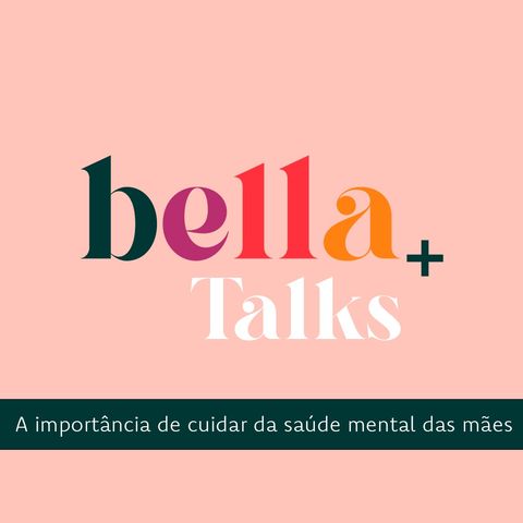 A importância de cuidar da saúde mental das mães com Aline Barbosa e Luana Matos