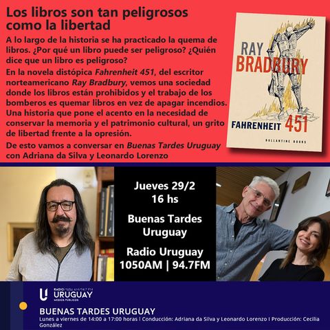 Buenas Tardes Uruguay | Fahrenheit 451 | Ray Bradbury | 29-02-24