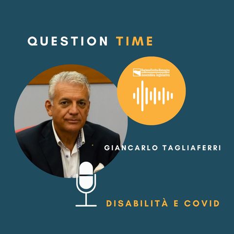 QT#3 Giancarlo Tagliaferri - Disabilità e Covid