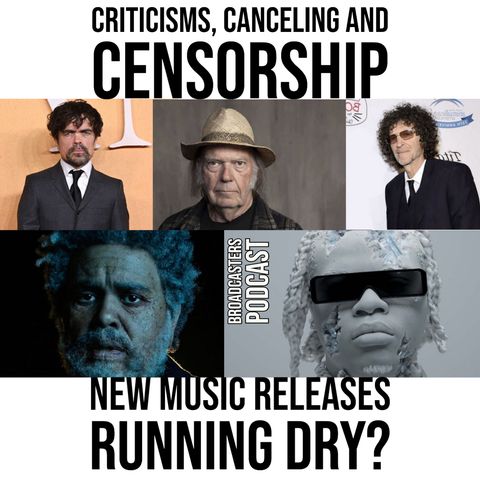 Criticisms, Canceling and Censorship | New Music Releases Running Dry?  (ep.211)