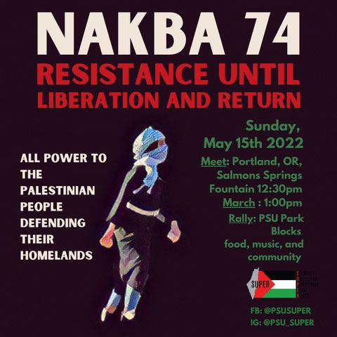 Nakba 74: Resistance Until Liberation & Return, Ep. 40