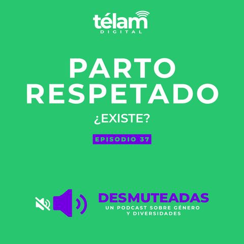 Parto respetado: ¿existe?