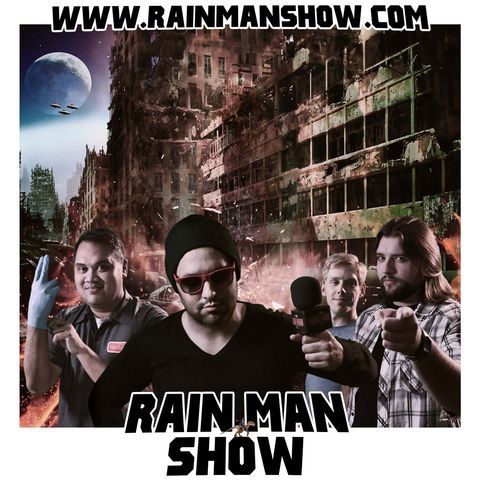 Rain Man Show: March 25, 2018