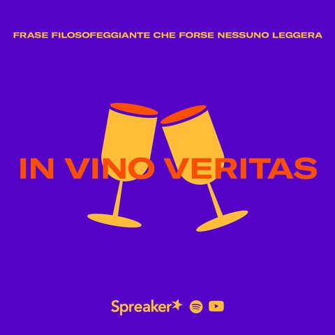In vino veritas - EP7 - Viva la costituzione