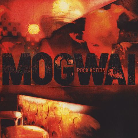 MOGWAI You Don't Know Jesus "Rock Action" (By John, The Void)