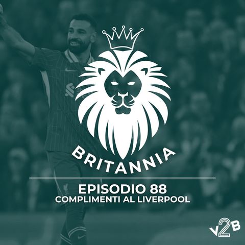 #88 - Complimenti al Liverpool