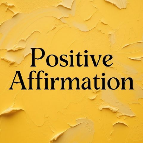 Episode 1 - The Positive Affirmation