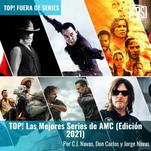TOP! Las Mejores Series de AMC (Edición 2021)