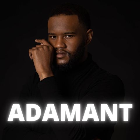 What is Adamant? - Ep. 1