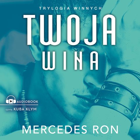 TWOJA WINA. Mercedes Ron [audiobook ]