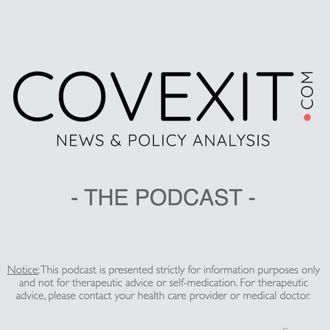 Dr. John Littell, MD - Part 1 - Perspectives on COVID Treatments, Vaccination and Policy in Florida