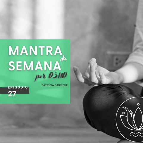 Mantra #27: Meditação para insônia