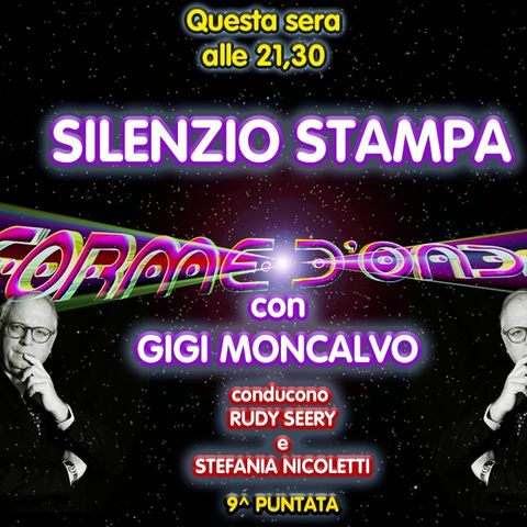 Forme d'Onda - "Silenzio Stampa" di Gigi Moncalvo - 08/01/2021