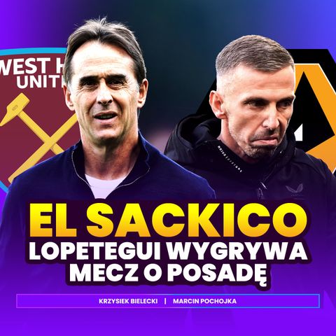 EL SACKICO! LOPETEGUI WYGRYWA MECZ O POSADĘ! Przerwa na kawę Dogrywka