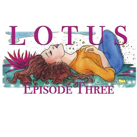 Lotus Episode 3: The Jewel of Egypt