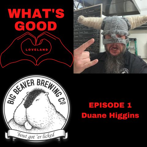 Episode 1: Duane Higgins (Big Beaver Brewing) on Hardcore Metal and Craft Beer