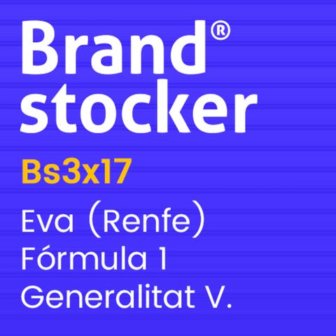Bs3x17 - NOTICIAS: Eva, Fórmula 1 y Generalitat Valenciana