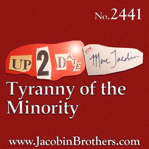 Tyranny of the Minority